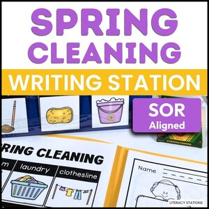1st Grade Spring Cleaning Writing Center