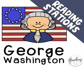 Reading Stations - Presidents Day Activities - George Washington - with a VIDEO