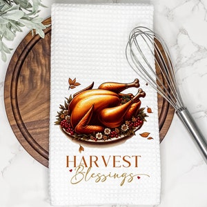 Harvest Blessings | Thanksgiving Kitchen Tea Towel | Thanksgiving Decor | Fall Hand Towel | Autumn Dish Towel |Gift for Hostess/Thanksgiving