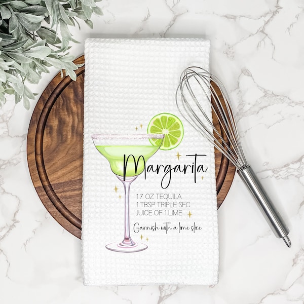 Margarita Cocktail Recipe | Kitchen Tea Towel | Gift for Housewarming or Hostess | Wet Bar Decor | Mixed Drink Sign | Alcoholic Beverage