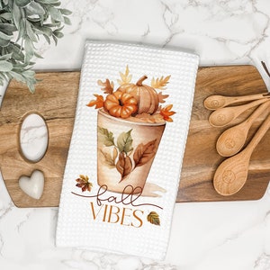 Fall Vibes Kitchen Tea Towel | Fall Hand Towel | Autumn Dish Towel | Thanksgiving Decor | Gift for Hostess, Thanksgiving | Farmhouse Decor