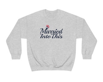 Yankee Married Into This New York Baseball Crewneck For Tailgates Gameday Sporting Events