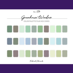 May include: A color palette with the title "Greenhouse Window" and the number 156. The palette features 24 different shades of green, blue, gray, and beige.