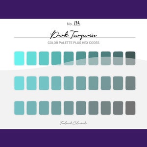 Dark Turquoise Color Scheme - Procreate 30 Color Palette Swatches + Hex Codes - PDF, Swatch, JPEG, PNG - Printable + Digital