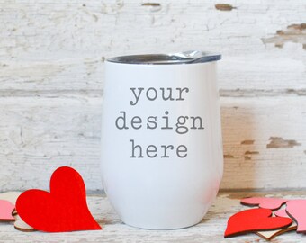 Wine Tumbler Mockup | Valentine Mockup | Farmhouse Mockup | Stock Photo | Add Your SVG Sublimation Design Mockup | Valentine's Wine Tumbler