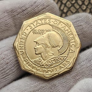 USA Coin 50 Dollars 1915 Octagon Panama Pacific Exposition Minerva