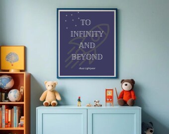 Vers l’infini et au-delà, Art mural, Décoration de chambre d’enfants, Impression numérique, Art mural de chambre d’enfant, Art de citation
