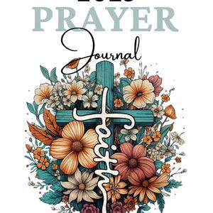 Prayer Journal Printable Template with Bible Verse| Gratitude| Prayers| Bible Study and Daily Prayer Printable Planner for tracking Prayers