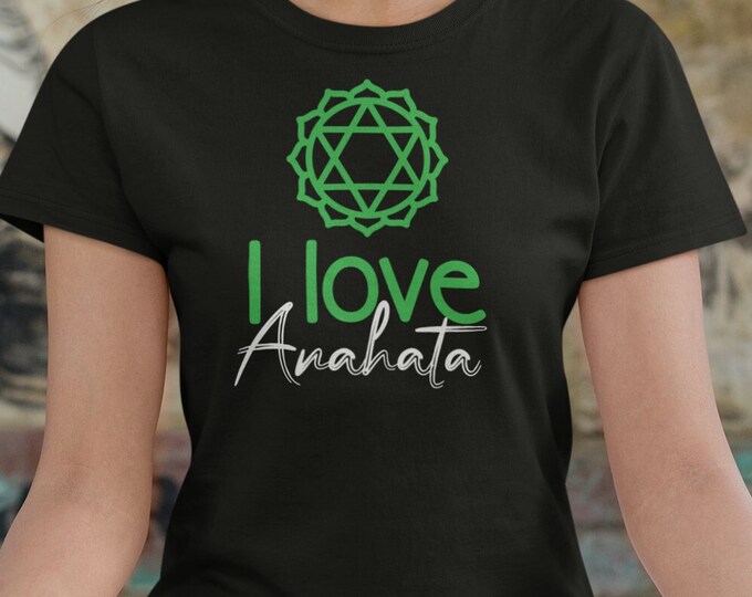 I love Anahata Chakra Shirt, Yoga Shirt, Yoga Lover Gift, Spiritual Tee, Vibes T-Shirt, Heart Chakra, Meditation Tee, Energy Healing Top