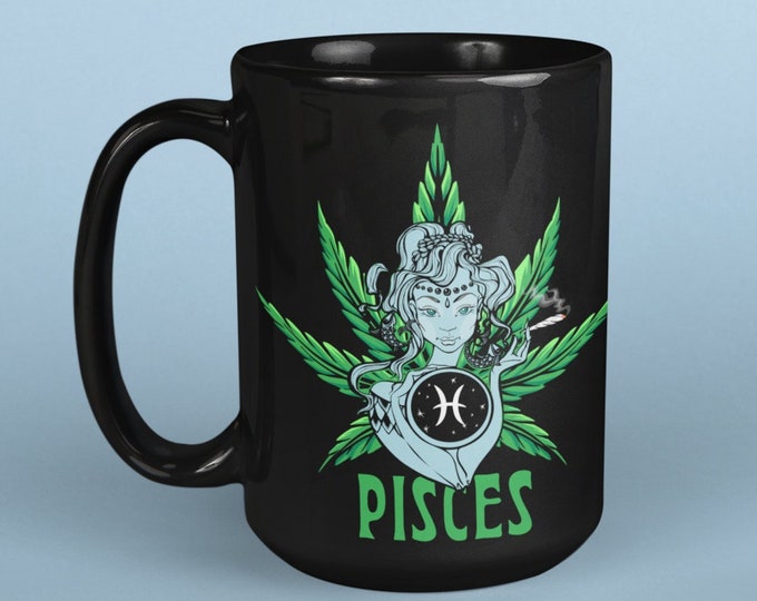 Personalized Pisces Cannabis Mug, Gift for Pisces, Marijuana Mug, Zodiac Pot Leaf, 420 Pisces Cup, Astrology Mug, Joint Smoke, Stoner Vibes