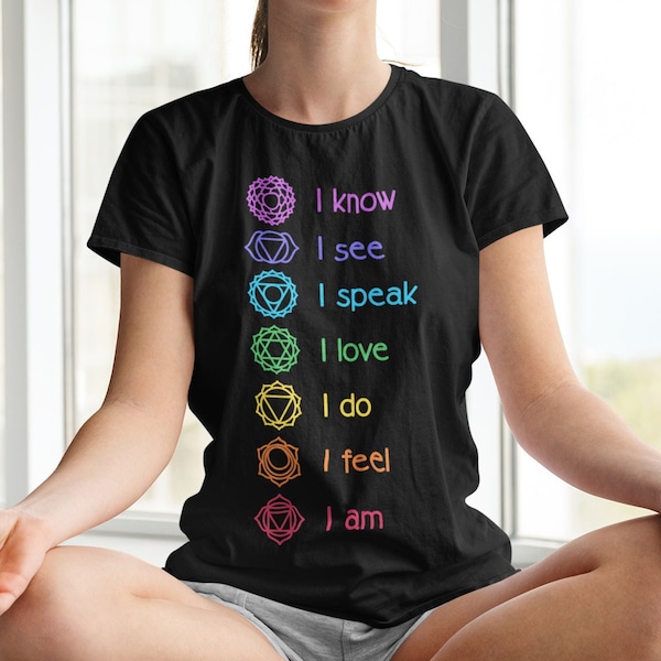 Seven Chakras, Chakra T-Shirt, Meditation Shirt, Yoga Shirt, Yoga Lover Gift, Yoga Gift, Spiritual Shirt, Chakra Affirmation, Vibes Shirt