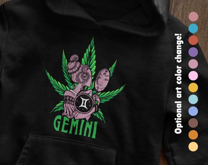 Gemini Marijuana Hoodie Zodiac Sweatshirt Gemini Vibes June Birthday Stoner Hoodie Cannabis Clothing Weed Hooded Sweater 420 Merch Gift for