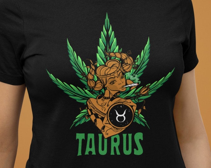 Taurus Cannabis T-Shirt, Zodiac Pot Leaf Shirt, 420 Taurus Tshirt, Gift for Taurus, Horoscope Tee, Astrology Marijuana Shirt, Weed Shirt