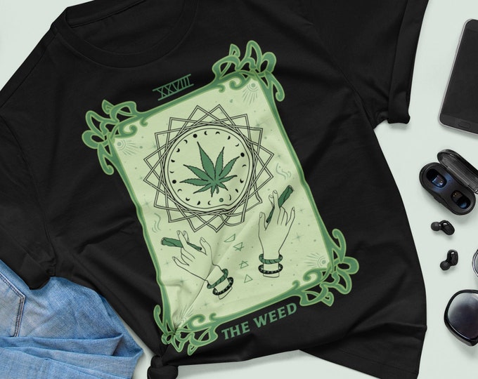 The Weed Tarot Card, witchy Weed Tarot Card Shirt, mystical weed Shirt, Tarot card funny Shirt, Funny Tarot, weed and Tarot, cannabis tarot