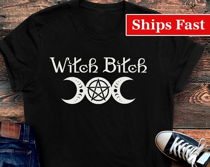 Witch Bitch Shirt, Witchy Tee, Witchcraft T-Shirt, Pentagram Top, Gift for Witch, Pagan TShirt, Witchy Clothing, Funny Witch Shirt