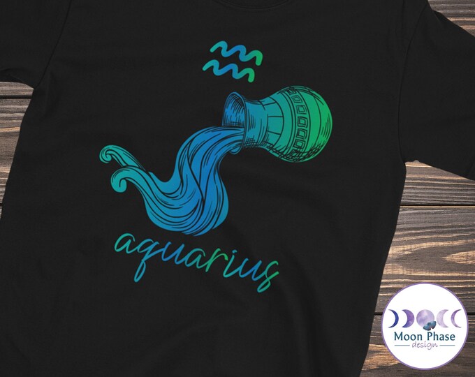 Aquarius Zodiac, Aquarius Zodiac Shirt, Aquarius Zodiac Gift, Aquarius Horoscope Shirt, Gift for Aquarius, Aquarius Sign Shirt, Zodiac  Gift