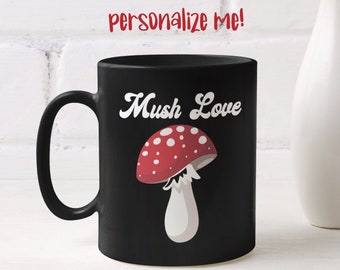 Mush Love Mushroom Mug, Cottagecore Mug, dark academia, Coffee Mug, Mushroom Gift, Magic Mushroom, Cute Mug, Mushroom Decor, Aesthetic Mug