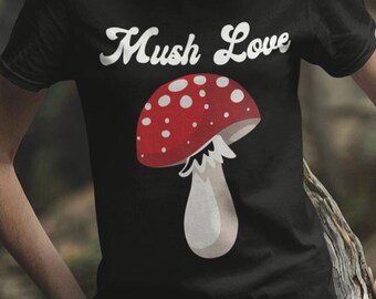 Mushroom Mush Love T-shirt Cottagecore Botanical Fungi  Short Sleeve Summer Tee Minimalist Festival Nature Shirt, Gift for Mushroom Lovers