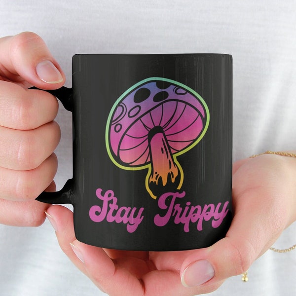 Personalized Magic Mushroom Mug, Psychedelic Coffee Mug, Stay Trippy Shroom Cup, Witchy Aesthetic, Gift for Shroom Lovers, Modern Hippie