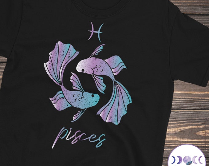 Pisces Zodiac, Pisces Zodiac Shirt, Pisces Zodiac Gift, Pisces Horoscope Shirt, Pisces Astrology Shirt, Pisces Sign Shirt, Zodiac Shirt