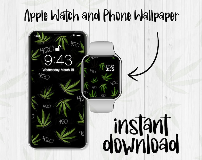 420 Weed Apple Watch Wallpaper, iPhone Background, Digital Download, Marijuana 420, Apple Watch Face, iPhone Wallpaper, cannabis download