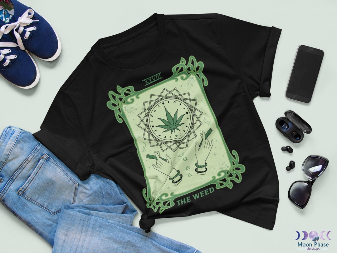 The Weed Tarot Card Witchy Weed Tarot Card Shirt Mystical Etsy