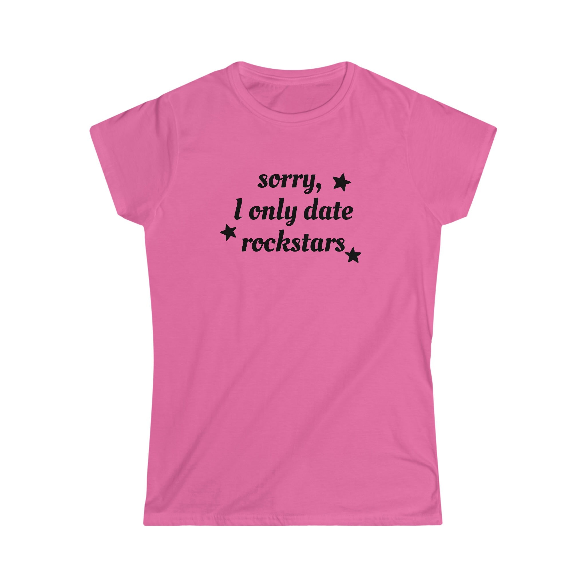 Sorry I Only Date Rockstars Tee, Rockstar Girlfriend, Y2K