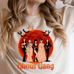 Ghoul Gang Sweatshirt, Goth Queens Shirt, Horror Queens Hoodie, Halloween Villains Crewneck, Lily Munster, Vampira, Morticia Adams, Elvira