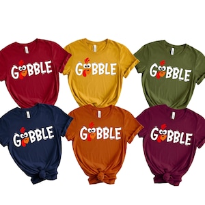Gobble Thanksgiving Shirt, Funny Turkey Face Shirt, Thanksgiving Turkey Tshirt, Cute Gobble Turkey Shirt, Thanksgiving Family Dinner T Shirt