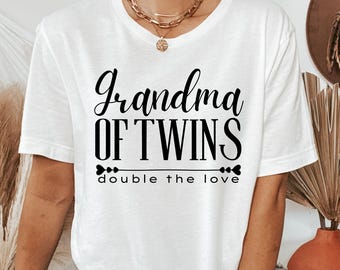 Grandma Of Twins Shirt, Grandmother To Be Tee, Twin Pregnancy Tee, Mother's Day Gift