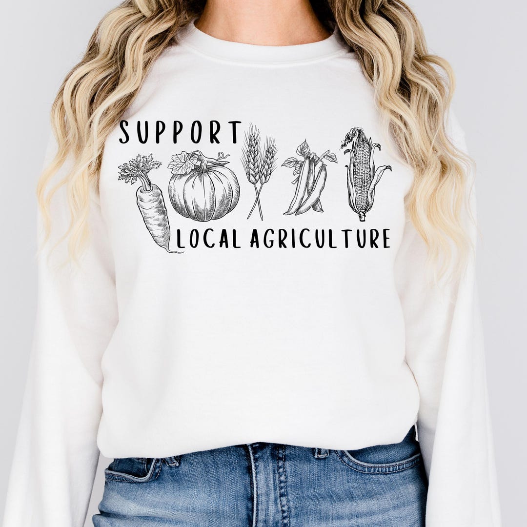 Support Local Farmer Sweatshirt: Farm Life Crewneck, Retro Farmers ...