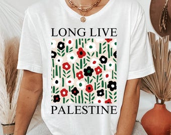 Support Palestine T-Shirt: Floral Human Rights Tee, Free Gaza Shirt, Long Live Palestine Outfit