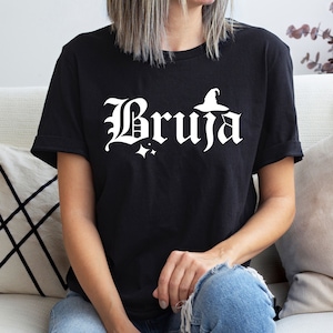 Bruja Shirt, Mexican Halloween Tshirt, Spanish Witch Shirt, Bruja Witch Shirt, Witch Pero Bonita Shirt, Latina Halloween Shirt, Witchcraft