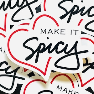 Make It Spicy Sticker,  Romance Readers, Bookish Stickers