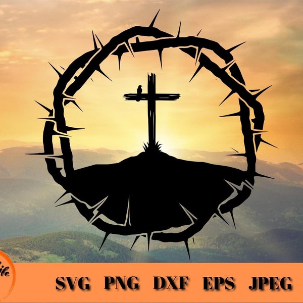 Jesus Crown and Calvary SVG, Distressed Cross SVG, Christian SVG, Religious Wall Art, Christ Crown of Thorns, Worship Clip Art, Cricut File