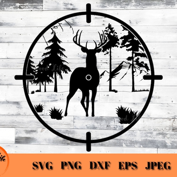 Deer in Sights SVG, Deer Hunting SVG, Buck Silhouette PNG, Cricut Cut File, Digital Download Hunter Graphic, Deer and Forest Scene T-Shirt