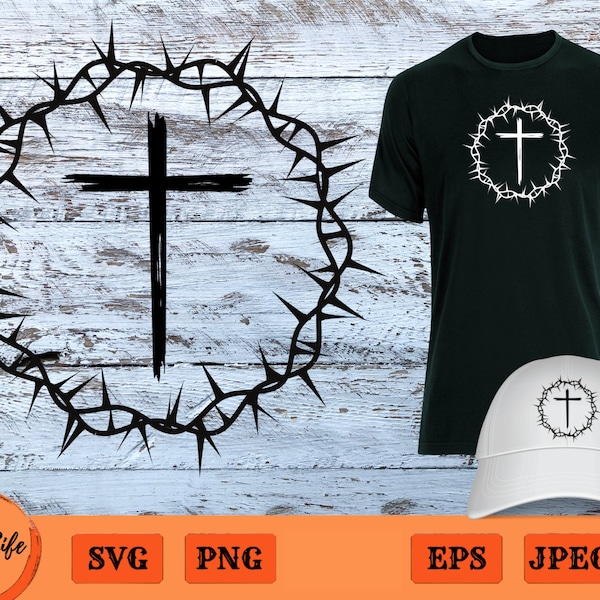 Cross SVG, Crown of Thorns, Jesus Cross, Grunge Cross Png, Religious Clip Art, Distressed Cross, Worship Svg, Christian Graphic Cricut File