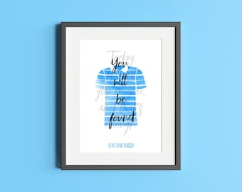 Dear Evan Hansen - Musical Theatre Quote Print - Double Quote