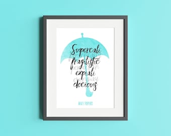 Mary Poppins - Musical Theatre Quote Print - Double Quote