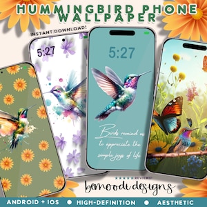 May include: Aesthetic phone wallpapers featuring hummingbird designs. The wallpapers display a variety of colorful hummingbird illustrations with floral and butterfly accents. The text "Birds remind us to appreciate the simple joys of life" is included.
