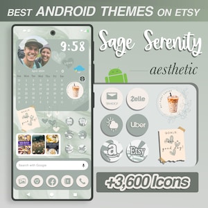 May include: Sage Serenity aesthetic Android phone theme with over 3,600 icons. The theme features a green and white color scheme with a calendar, clock, and various app icons. The icons include apps like Uber, Etsy, Yahoo, and Zelle.