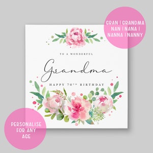 Birthday Card For Gran Grandma Nan Nana Nanna Nanny | Personalised For Any Age 50th 60th 70th 80th 90th | Handmade In The UK | Peony Bouquet