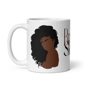 Brown Skin Girl Mug, African American Illustration, Mugs for Women, Coffee Mug Ceramic, Black Girl Mug, Holiday Gifts