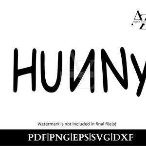 Hunny Svg,Hunny Png, Honey Svg, Camisa Hunny Svg, Winnie the Pooh, Diseño de camisa Hunny, Cricut, Cortar archivo, Imágenes Prediseñadas, Descarga digital