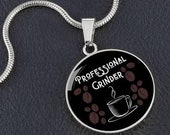 Professional Grinder Funny Necklace Circle Coffee Lover Gift Daughter Sister Mom Wife Friend Mother 39 s Day Christmas Birthday Graduation