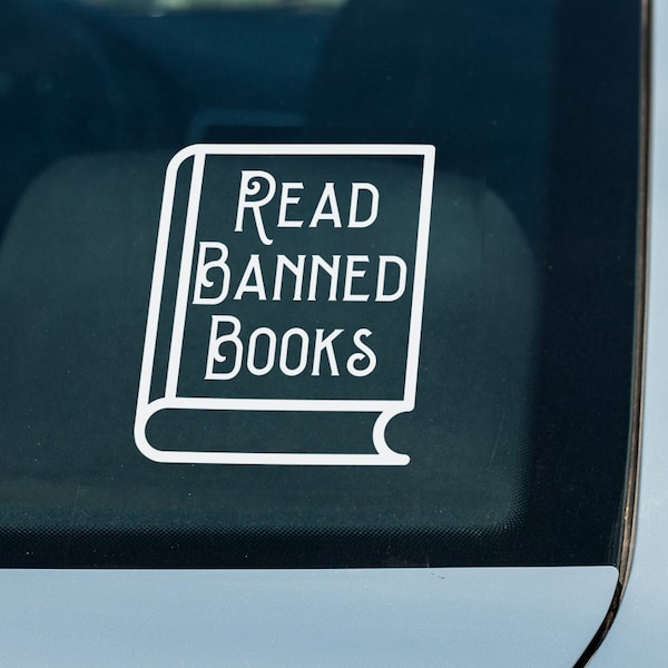 Read Banned Books! Fight Censorship, Equality For All Liberal,  Sticker High Quality Permanent Vinyl Decal