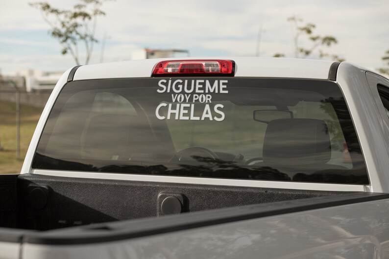 Funny Decal in Spanish Sigueme Voy Por Chelas Sticker Vinyl Etsy