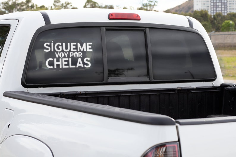 Funny Decal in Spanish Sigueme Voy Por Chelas Sticker Vinyl Etsy