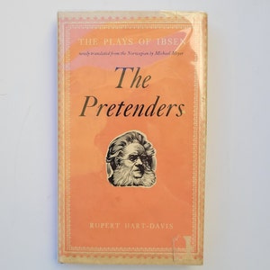 The Pretenders by Henrik Ibsen 1964 Rupert Hart Davis series The Plays of Ibsen