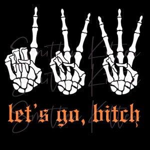 Halloween Era - 1,2,3, Let&#39;s Go Bitch - Taylor - Halloween - Spooky Era - Taylor Era - Eras Tour - SVG - PNG - Digital File